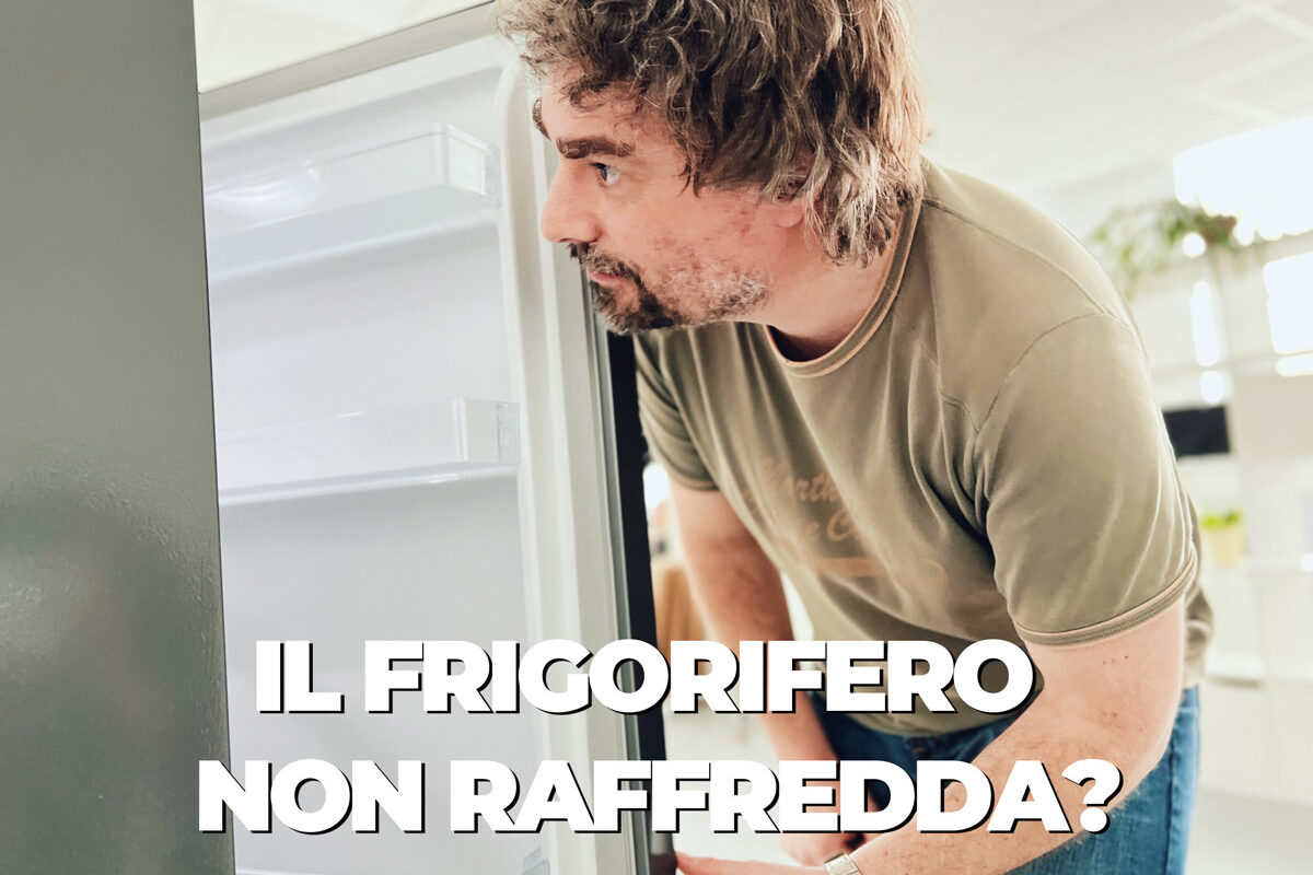 Frigorifero non Raffredda: cosa fare, cause e soluzioni